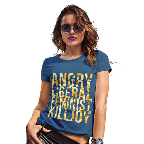 Funny T Shirts For Mum Feminist Killjoy Women's T-Shirt Small Royal Blue