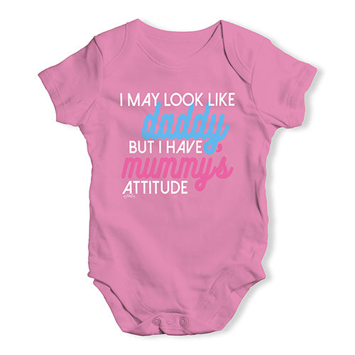 I Have Mummy's Attitude Baby Unisex Baby Grow Bodysuit