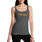 Womens Funny Tank Top I'd Be Lyin Women's Tank Top Small Dark Grey