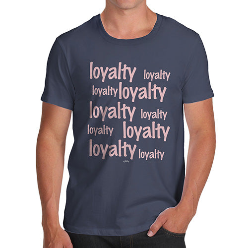 Mens T-Shirt Funny Geek Nerd Hilarious Joke Loyalty Repeat Men's T-Shirt Medium Navy