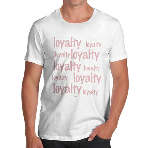 Funny Gifts For Men Loyalty Repeat Men's T-Shirt Medium White