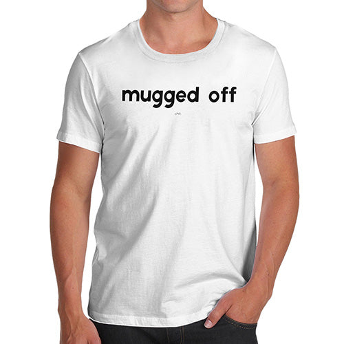 Funny T Shirts For Dad Mugged Off Men's T-Shirt Small White