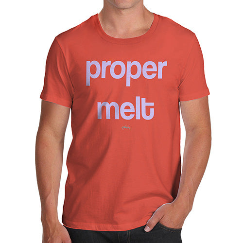 Mens Humor Novelty Graphic Sarcasm Funny T Shirt Proper Melt Men's T-Shirt Medium Orange
