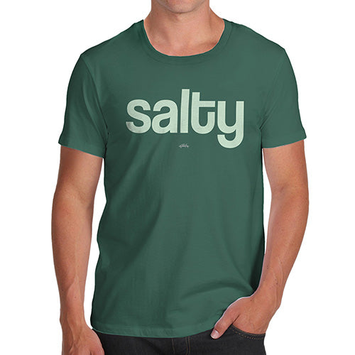 Funny T Shirts For Dad Salty Men's T-Shirt Medium Bottle Green