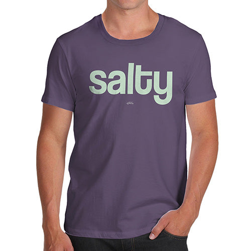Novelty T Shirts For Dad Salty Men's T-Shirt X-Large Plum