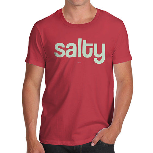 Funny T-Shirts For Men Salty Men's T-Shirt Small Red