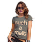 Funny Shirts For Women Such A Melt Women's T-Shirt Medium Khaki