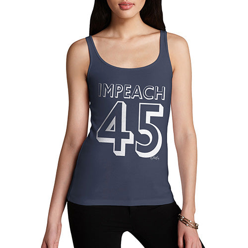 Funny Tank Tops For Women Impeach 45 Women's Tank Top Large Navy