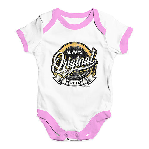 Always Original Never Fake Baby Unisex Baby Grow Bodysuit