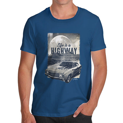 Funny T Shirts For Men Life Is A Highway Men's T-Shirt Large Royal Blue