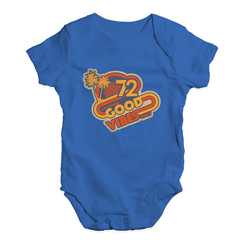 Good Vibes '72 Baby Unisex Baby Grow Bodysuit