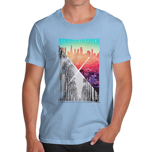 Novelty Tshirts Men Funny Los Angeles City Of Dreams Men's T-Shirt Medium Sky Blue