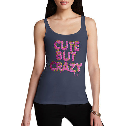 Funny Tank Tops For Women Cute But Crazy Women's Tank Top Medium Navy