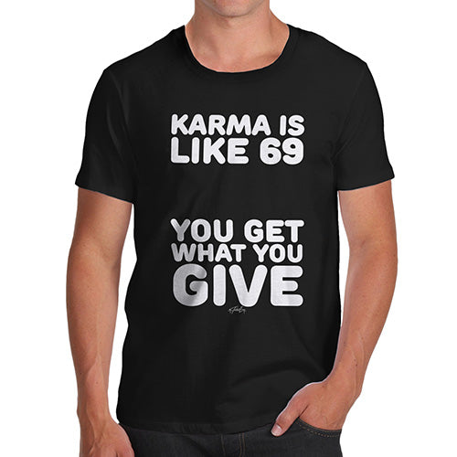 Funny Tee Shirts For Men Karma Is Like 69 Men's T-Shirt Small Black