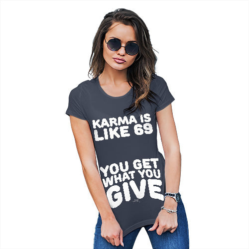 Funny T Shirts For Women Karma Is Like 69 Women's T-Shirt Large Navy
