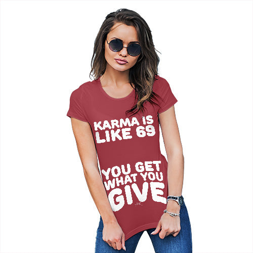 Womens Funny Sarcasm T Shirt Karma Is Like 69 Women's T-Shirt X-Large Red