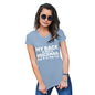 Womens Novelty T Shirt My Back Is Not A Voicemail Women's T-Shirt Medium Sky Blue