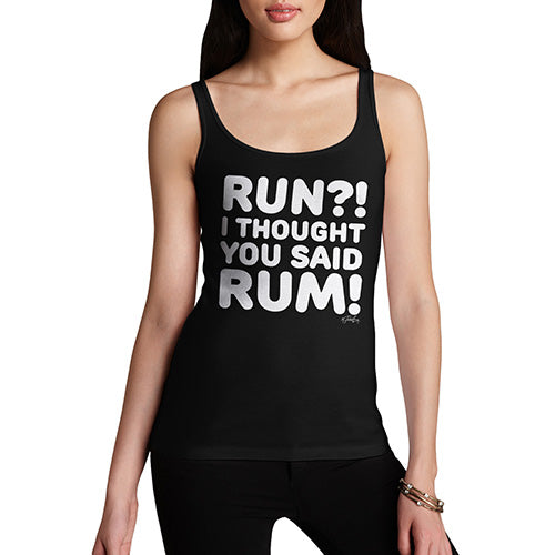 Funny Tank Top For Mum I Thought You Said Rum! Women's Tank Top Medium Black