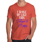 Novelty T Shirts For Dad I Woke Up Tattooed And Happy Men's T-Shirt Medium Orange