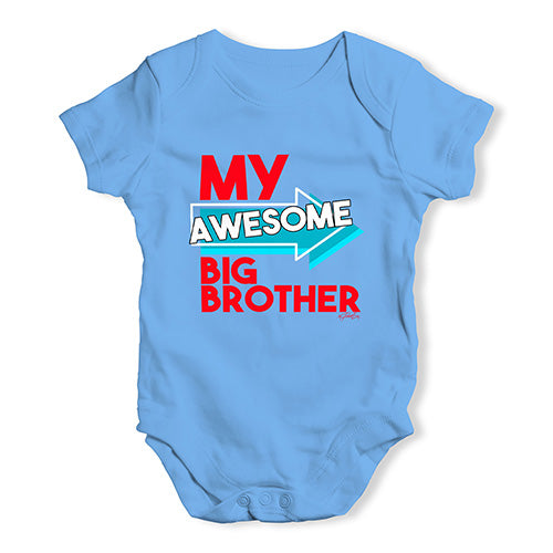 My Awesome Big Brother Baby Unisex Baby Grow Bodysuit