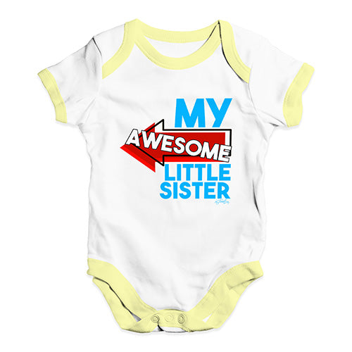 My Awesome Little Sister Baby Unisex Baby Grow Bodysuit