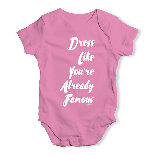 Dress Like You're Already Famous Baby Unisex Baby Grow Bodysuit