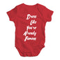 Dress Like You're Already Famous Baby Unisex Baby Grow Bodysuit