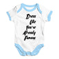 Dress Like You're Already Famous Baby Unisex Baby Grow Bodysuit