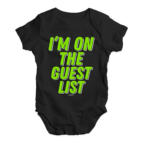 I'm On The Guest List Baby Unisex Baby Grow Bodysuit