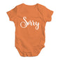 Sorry Baby Unisex Baby Grow Bodysuit