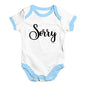 Sorry Baby Unisex Baby Grow Bodysuit