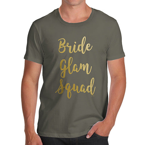 Mens Humor Novelty Graphic Sarcasm Funny T Shirt Bride Glam Squad Men's T-Shirt Small Khaki