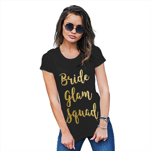 Novelty Tshirts Women Bride Glam Squad Women's T-Shirt Large Black