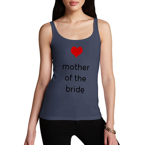 Funny Tank Tops For Women Mother Of The Bride Heart Women's Tank Top X-Large Navy