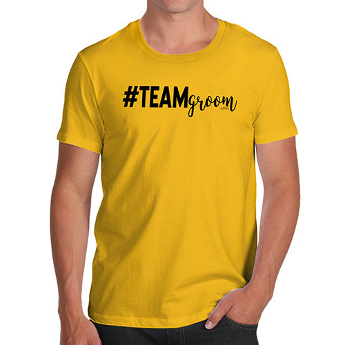 Funny Tee For Men Hashtag Team Groom Men's T-Shirt Medium Yellow