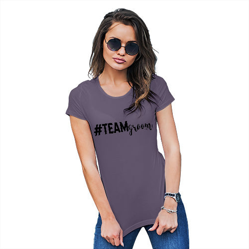 Womens Humor Novelty Graphic Funny T Shirt Hashtag Team Groom Women's T-Shirt Large Plum