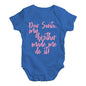 Funny Infant Baby Bodysuit Onesies Dear Santa My Brother Made Me Baby Unisex Baby Grow Bodysuit 18 - 24 Months Royal Blue