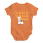 Funny Baby Clothes Fa La La La Llama Baby Unisex Baby Grow Bodysuit 3 - 6 Months Orange