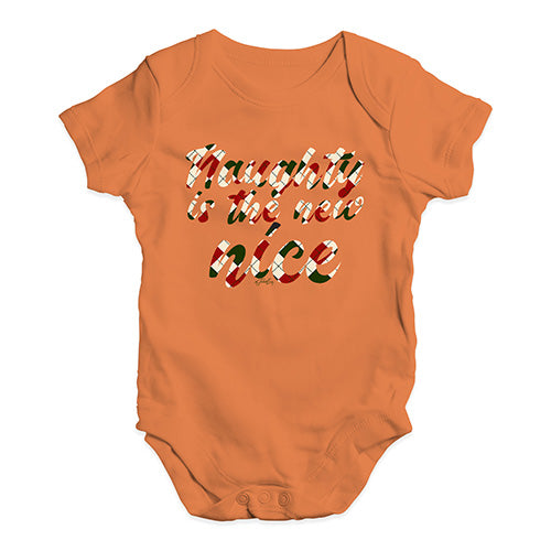 Baby Grow Baby Romper Naughty Is The New Nice Baby Unisex Baby Grow Bodysuit 3 - 6 Months Orange