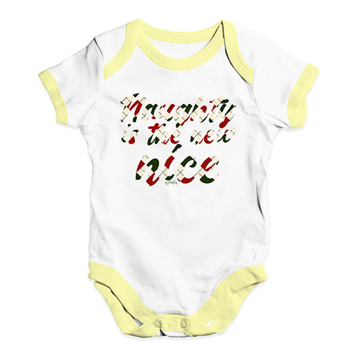 Funny Baby Bodysuits Naughty Is The New Nice Baby Unisex Baby Grow Bodysuit 0 - 3 Months White Yellow Trim