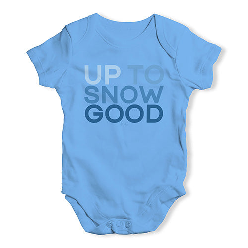 Funny Infant Baby Bodysuit Onesies Up To Snow Good Baby Unisex Baby Grow Bodysuit New Born Blue