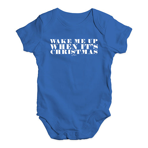 Funny Baby Clothes Wake Me Up When It's Christmas Baby Unisex Baby Grow Bodysuit 0 - 3 Months Royal Blue