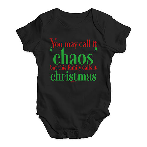 Baby Grow Baby Romper You May Call It Chaos Baby Unisex Baby Grow Bodysuit 3 - 6 Months Black