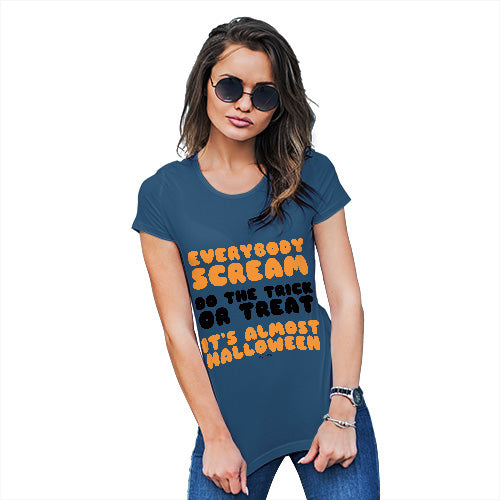 Funny Shirts For Women Everybody Scream Women's T-Shirt Large Royal Blue
