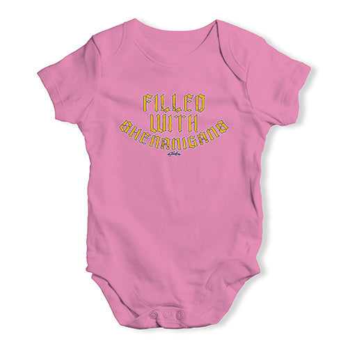 Funny Baby Clothes Filled With Shenanigans Baby Unisex Baby Grow Bodysuit 18 - 24 Months Pink
