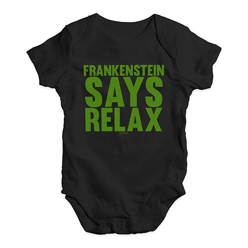 Funny Infant Baby Bodysuit Onesies Frankenstein Says Relax Baby Unisex Baby Grow Bodysuit 12 - 18 Months Black