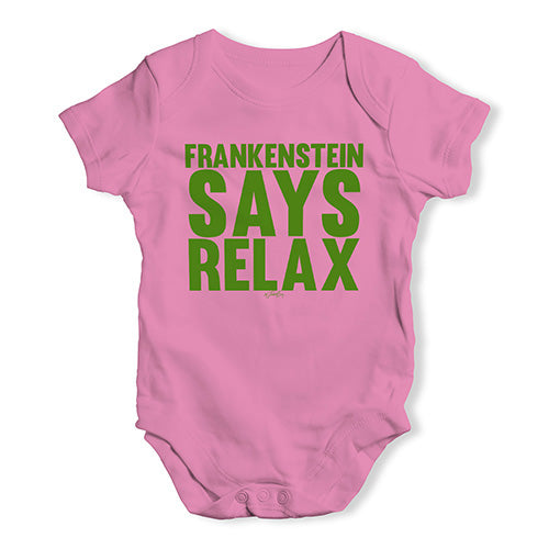 Baby Girl Clothes Frankenstein Says Relax Baby Unisex Baby Grow Bodysuit 3 - 6 Months Pink