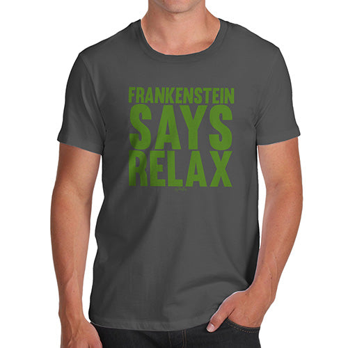 Funny T-Shirts For Men Sarcasm Frankenstein Says Relax Men's T-Shirt Medium Dark Grey