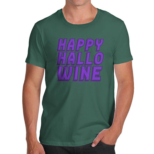 Funny T-Shirts For Men Happy Hallo Wine Men's T-Shirt X-Large Bottle Green