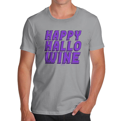 Funny T Shirts For Men Happy Hallo Wine Men's T-Shirt Large Light Grey
